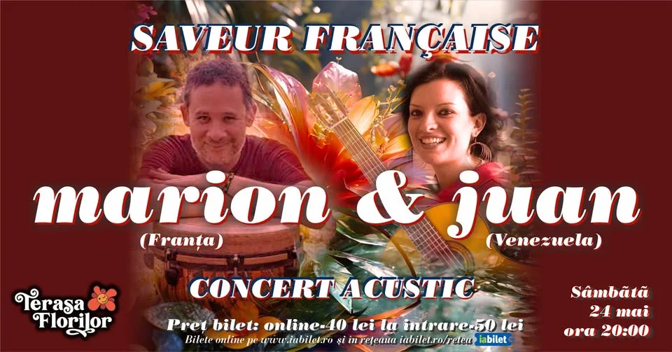 Saveur Française - Concert Acustic la Terasa Florilor!
