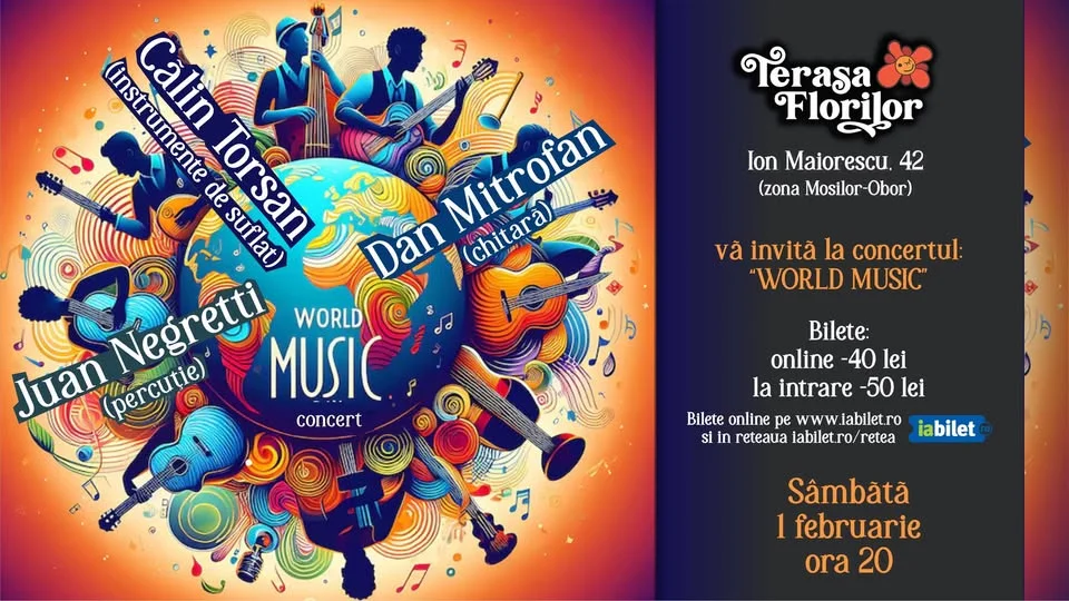 "World Music" - concert TORSAN, MITROFAN & JUAN la Terasa Florilor!