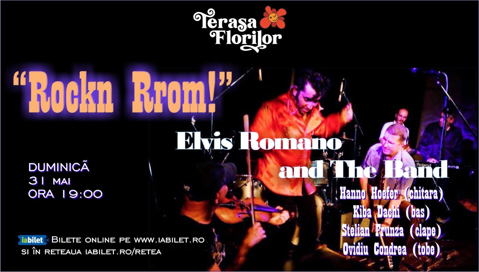 "Rockn Rrom!" cu Elvis Rromano & The Band la Terasa Florilor!