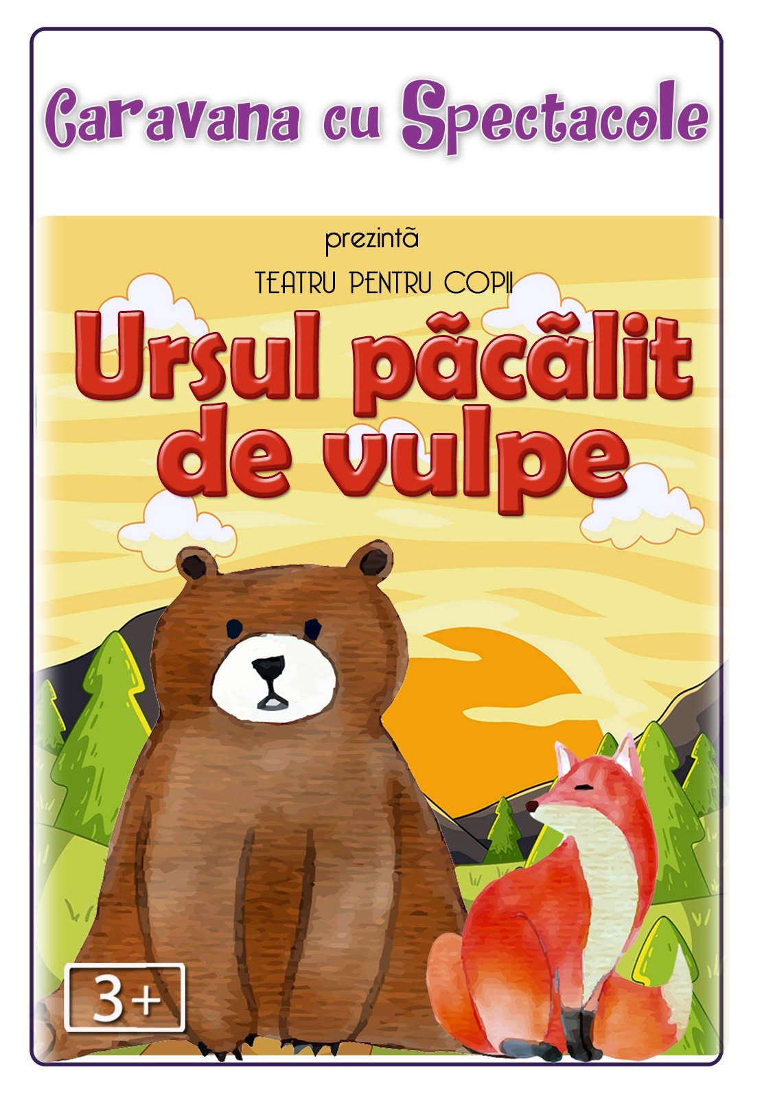 Ursul păcălit de vulpe - teatru pentru copii @ Terasa Florilor | SECTORUL 2